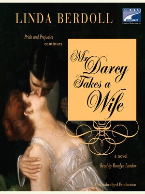 cover image of Mr. Darcy Takes a Wife